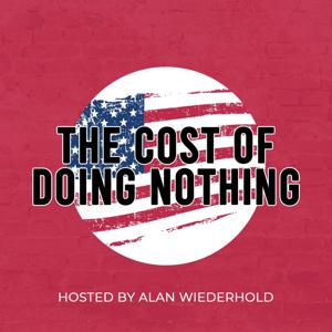 The Cost of Doing Nothing