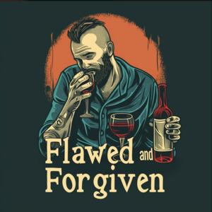 Flawed And Forgiven