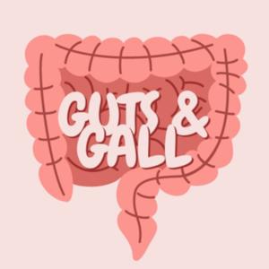 Guts & Gall