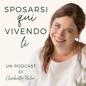 Sposarsi qui, vivendo lì