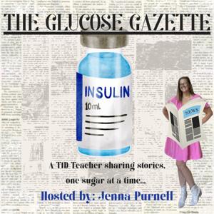 The Glucose Gazette