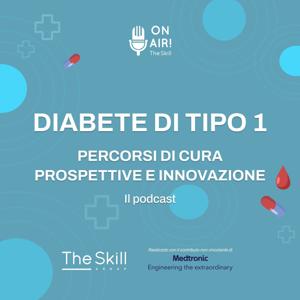 Diabete di tipo 1: percorsi di cura, nuove tecnologie e innovazione