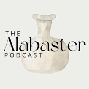 The Alabaster Podcast