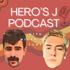 Hero's J Podcast