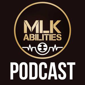 MLK ABILITIES PODCAST