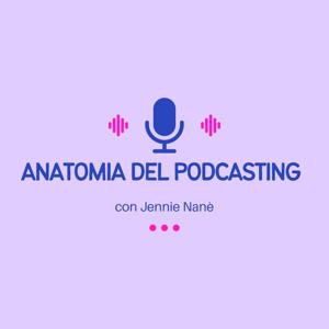 Anatomia del podcasting