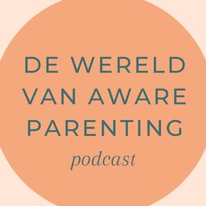De Wereld van Aware Parenting