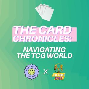 The Card Chronicles: Navigating the TCG World!