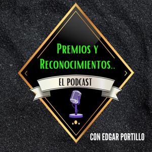 Premios y Reconocimientos El Podcast
