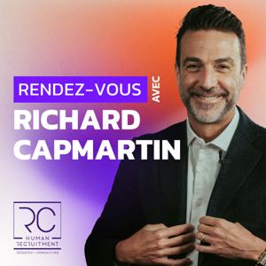 RENDEZ VOUS AVEC RICHARD CAPMARTIN