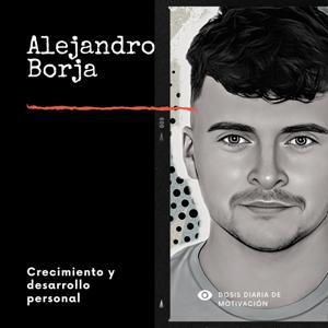 El Podcast de Alejandro Borja