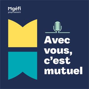 Avec vous, c'est mutuel !