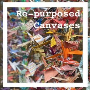 Re-purposed canvases