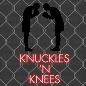 Knuckles 'N Knees