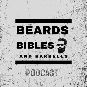Beards, Bibles, and Barbells