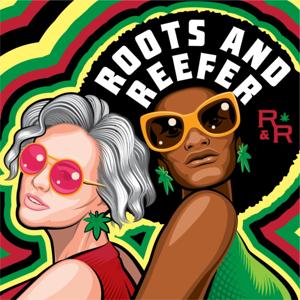 Roots and Reefer