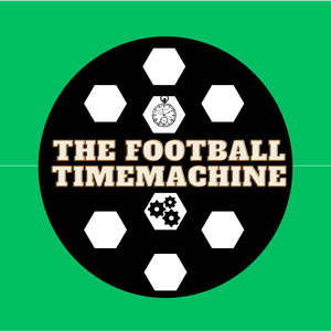 The Football Time Machine Podcast