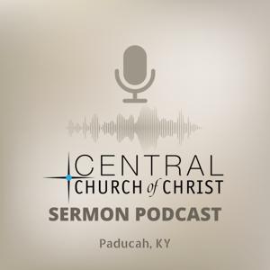 Central Church of Christ Sermons