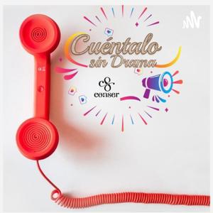 Cuéntalo sin drama.