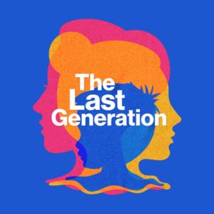 The Last Generation