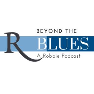 Beyond the Blues: A Robertson Podcast