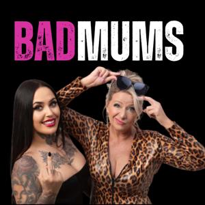 Bad Mums Confessions