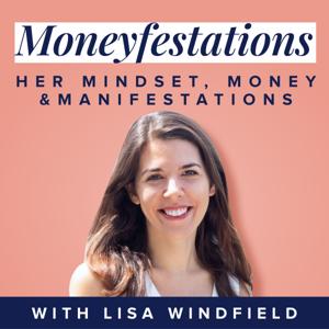 Moneyfestations: Her Mindset, Money and Manifestations
