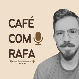 Café com Rafa