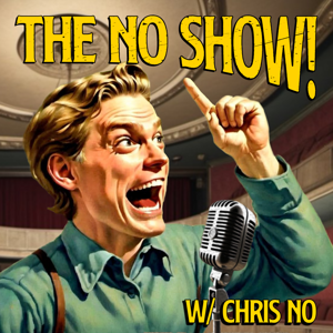 The No Show!