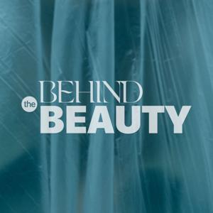 Behind the BEAUTY