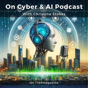 On Cyber And AI Podcast