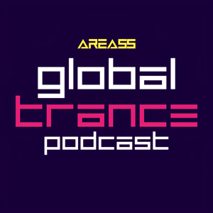 Global Trance Podcast with Area55