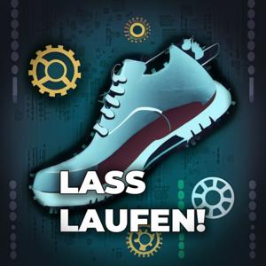 LassLaufen! - Der Alltag und Technikpodcast