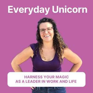 Everyday Unicorn