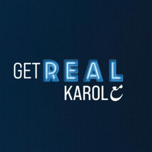 Get Real مع Karol I Alfan