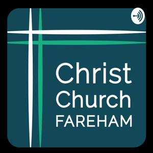 Christ Church Fareham Sermons