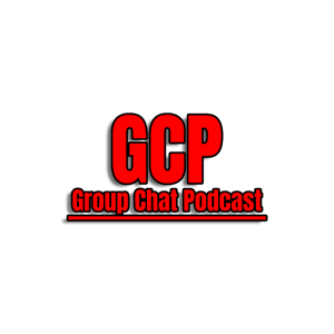 The Group Chat Podcast