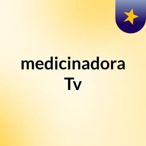 medicinadora Tv
