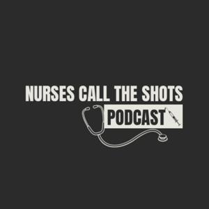 Nurses Call the Shots