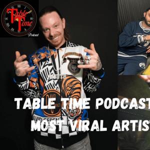 Table Time Podcast Ep35: M Dot R, Most viral artist in the UK