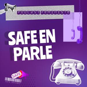 SAFE en parle