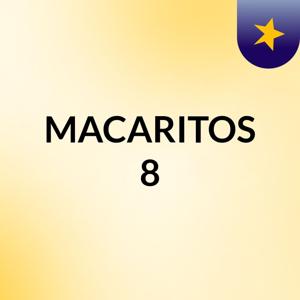 MACARITOS 8