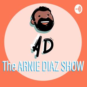The Arnie Diaz Show