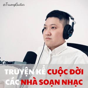 Truyện Kể Cuộc Đời Các Nhà Soạn Nhạc Vĩ Đại