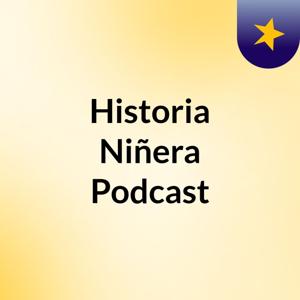 Historia Niñera Podcast