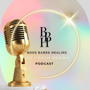 Boss Babes Healing