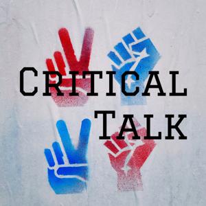 Critical Talk