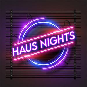 Haus Nights
