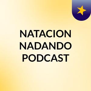 NATACION NADANDO PODCAST