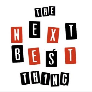 The Next Best Thing